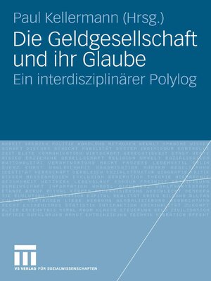 cover image of Die Geldgesellschaft und ihr Glaube